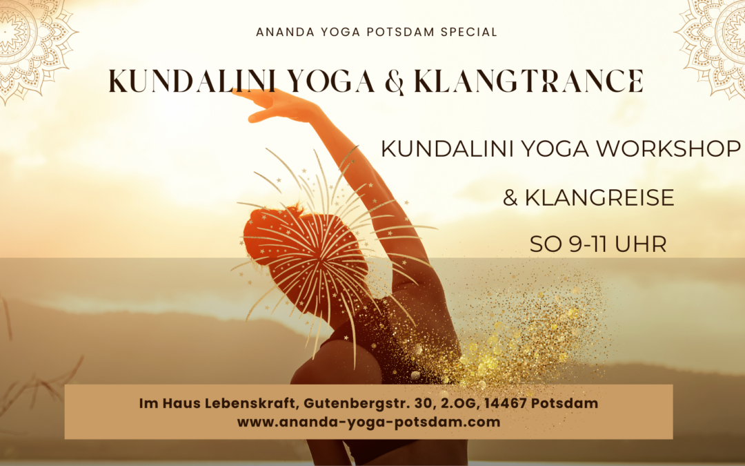 Kundalini Yoga Workshop mit Klangtrance