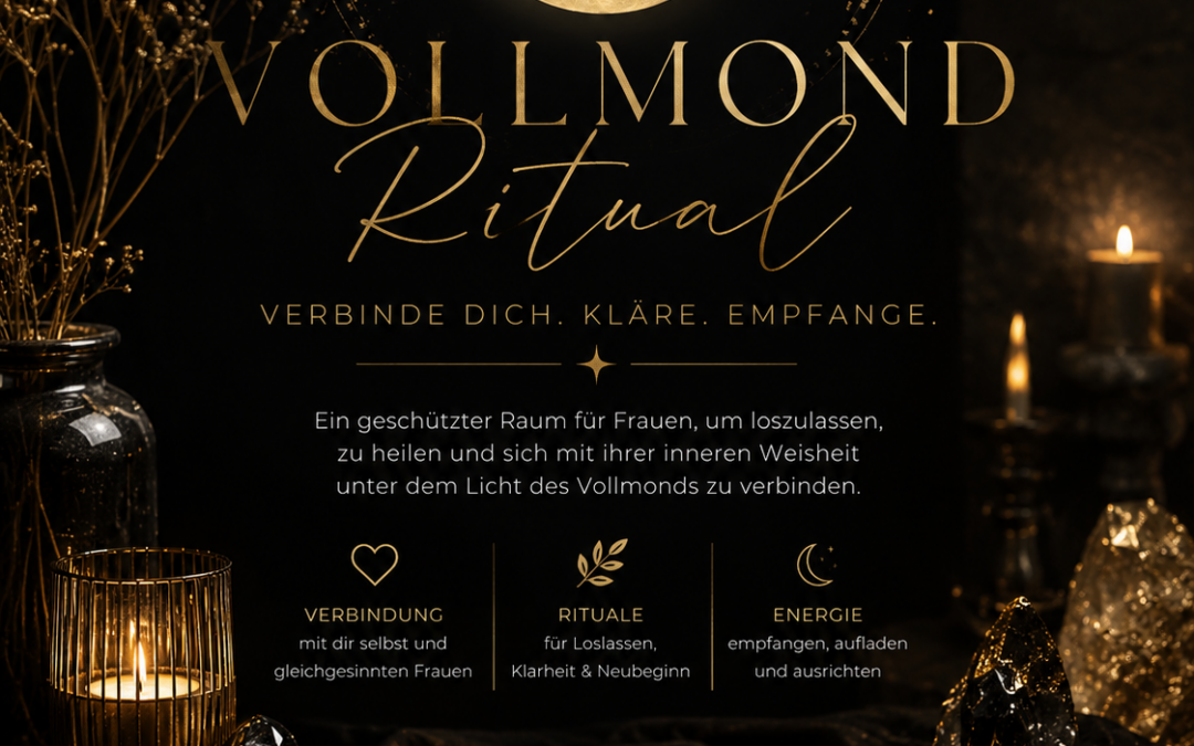 Vollmondritual – Komm in deine Kraft